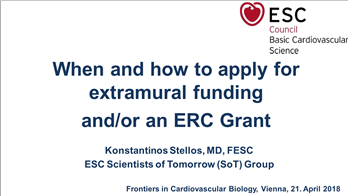 When and how to apply for extramural funding and/or an ERC grant.