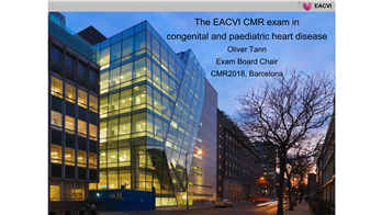 The EuroCMR exam in congenital and pediatric heart disease.