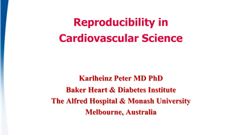 Reprodicibility in cardiovascular science.