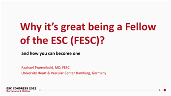 Why it’s great being a Fellow of the ESC (FESC) and how you can become one.